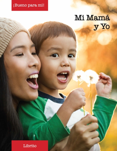 Mi Mama y Yo