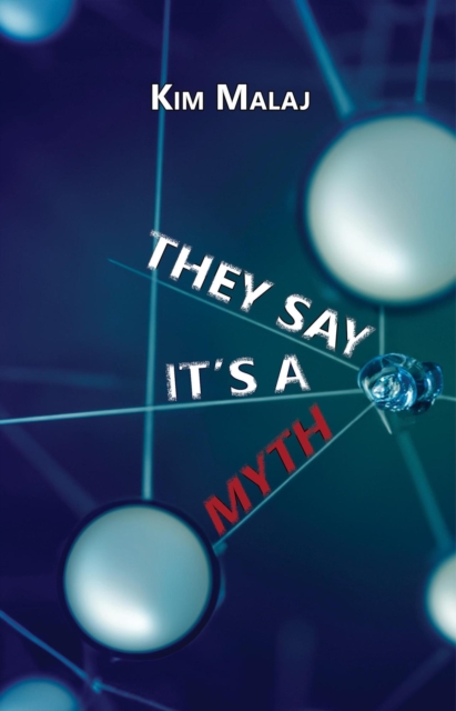 They Say It's a Myth