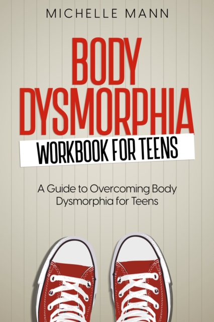 Body Dysmorphia Workbook
