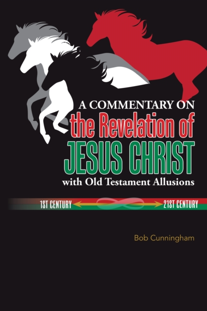 Commentary on the Revelation of Jesus Christ with Old Testament Allusions