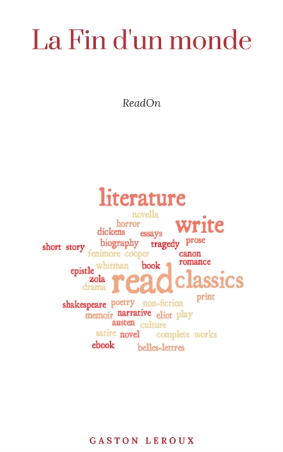 Les Tenebreuses - Tome I - La Fin d'un monde