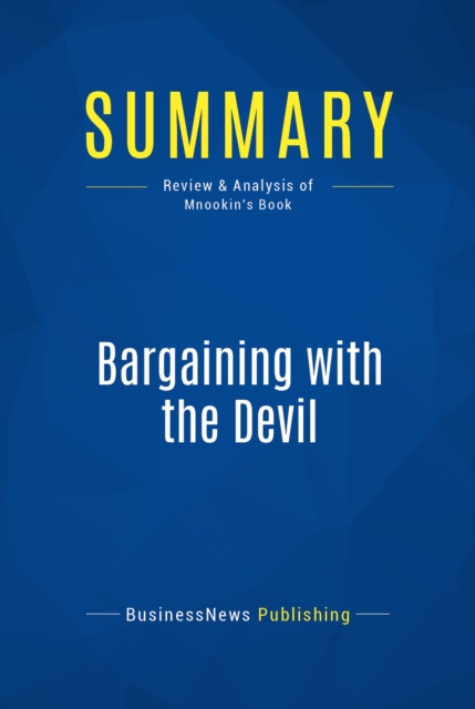 Summary: Bargaining with the Devil