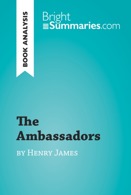 Ambassadors by Henry James (Book Analysis)