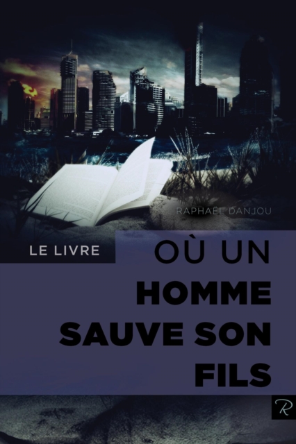 Le livre ou un homme sauve son fils