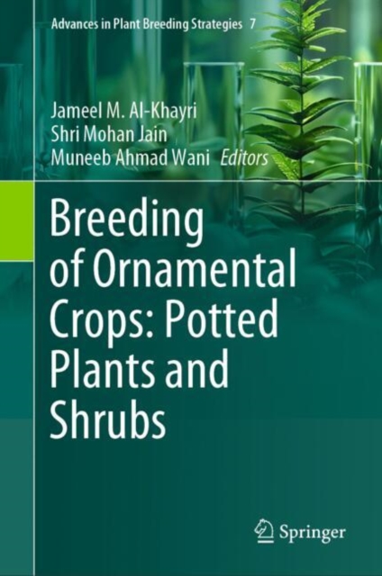 Breeding of Ornamental Crops: Potted Plants and Shrubs