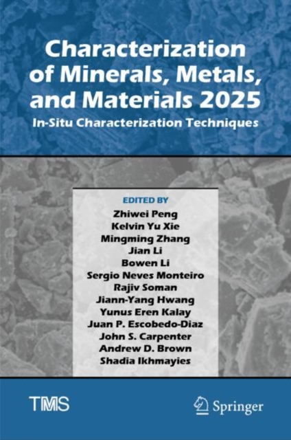 Characterization of Minerals, Metals, and Materials 2025
