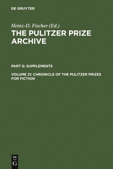 Chronicle of the Pulitzer Prizes for Fiction