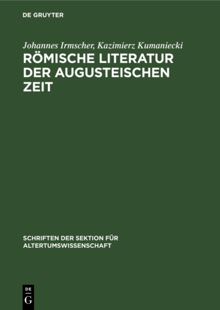 Romische Literatur der Augusteischen Zeit