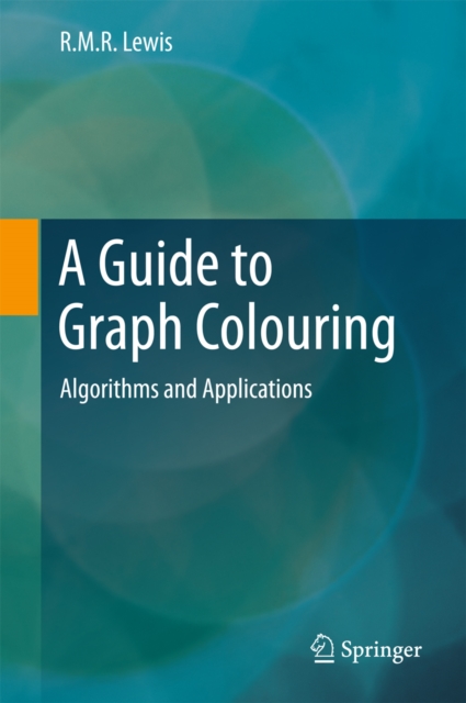 Guide to Graph Colouring
