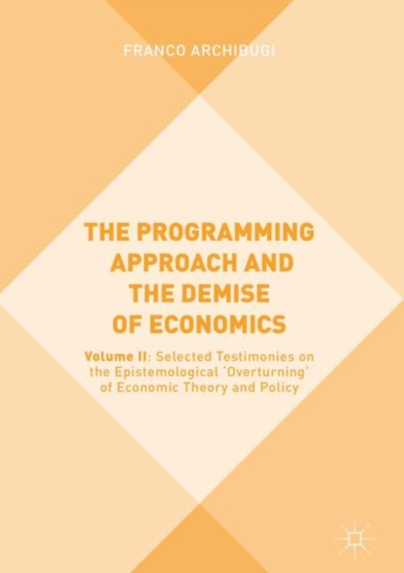Programming Approach and the Demise of Economics