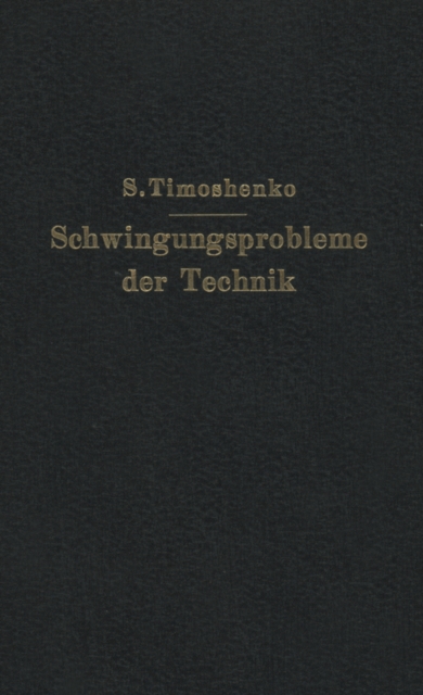 Schwingungsprobleme der Technik