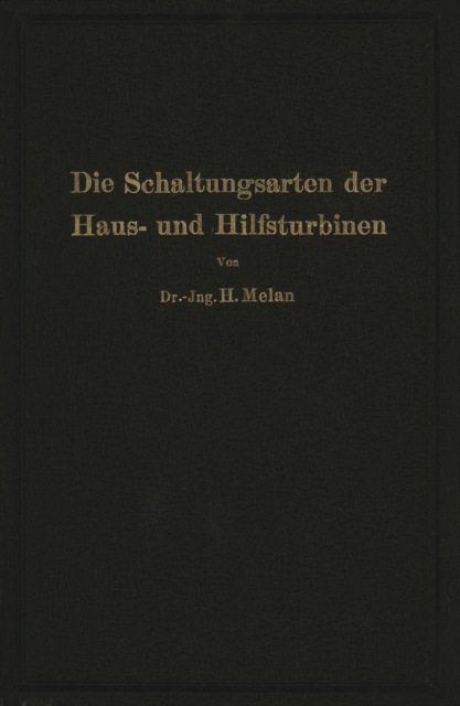 Die Schaltungsarten der Haus- und Hilfsturbinen