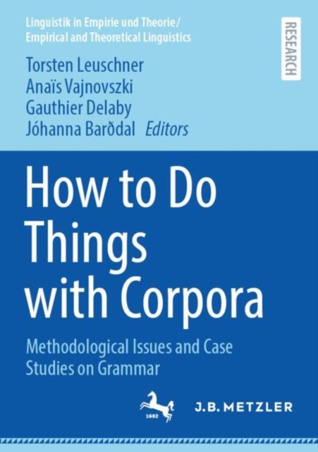 How to Do Things with Corpora