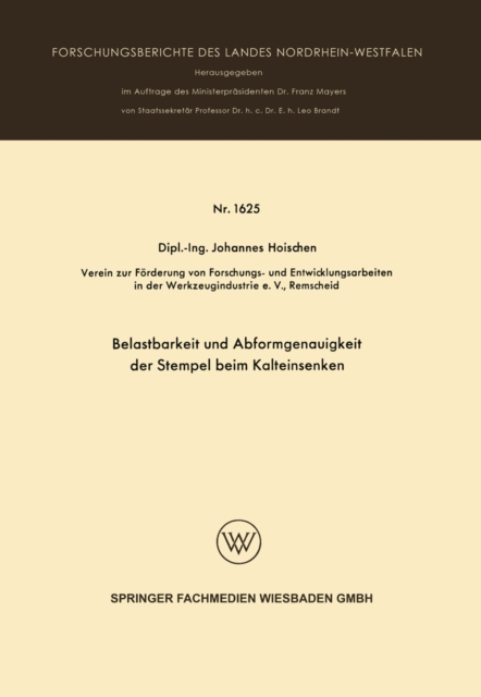 Belastbarkeit und Abformgenauigkeit der Stempel beim Kalteinsenken