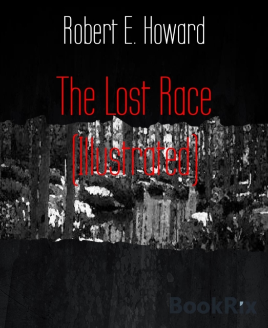 Lost Race (Illustrated)