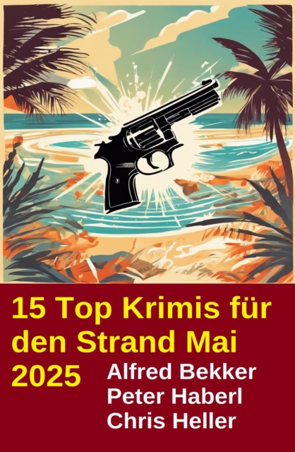 15 Top Krimis für den Strand Mai 2025