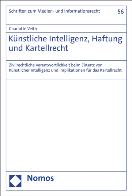 Künstliche Intelligenz, Haftung und Kartellrecht