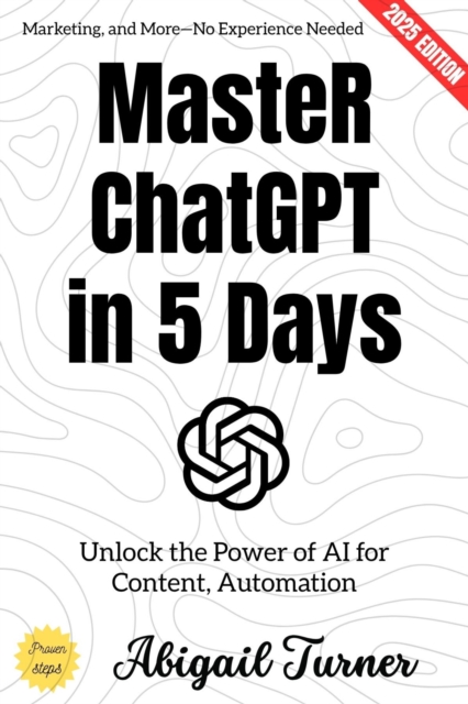 Master ChatGPT in 5 Days:
