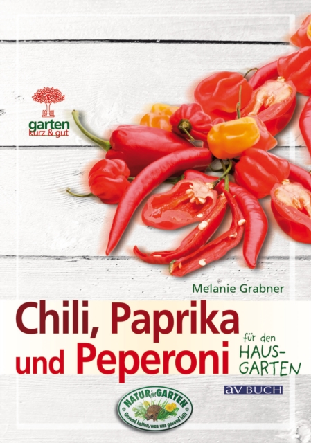Chili, Paprika und Peperoni