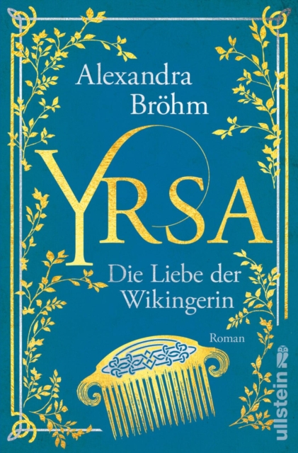Yrsa. Die Liebe der Wikingerin
