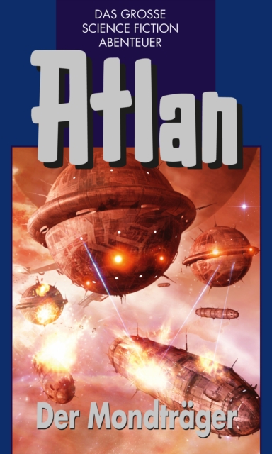 Atlan 41: Der Mondträger (Blauband)