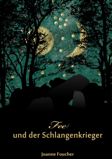 Fee und der Schlangenkrieger
