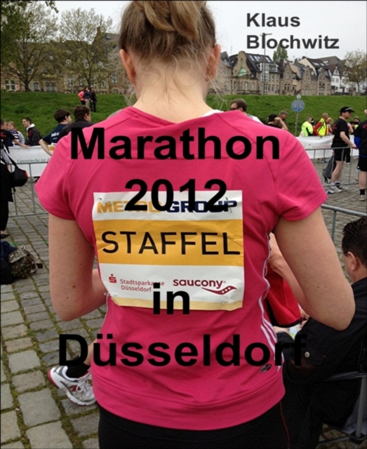 Marathon 2012 in Dusseldorf