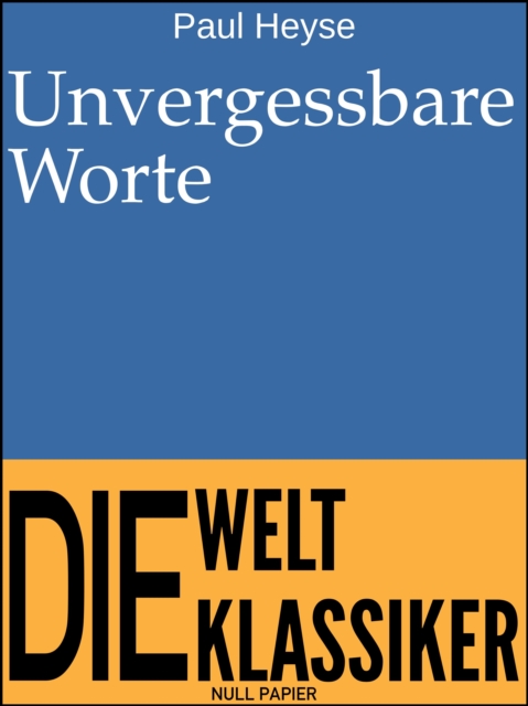 Unvergessbare Worte