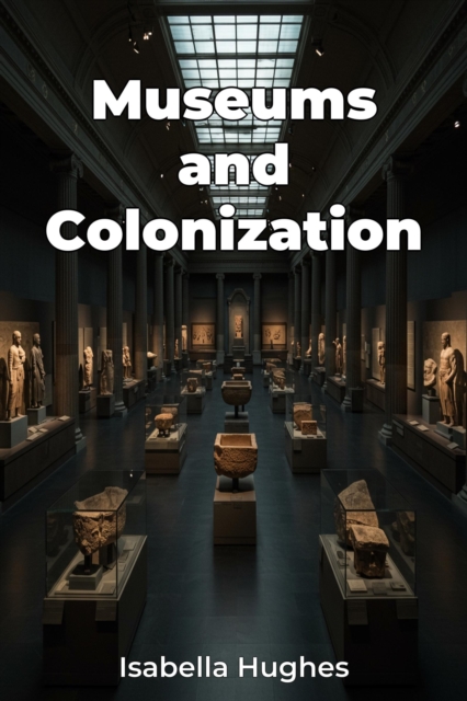 Museums and Colonization