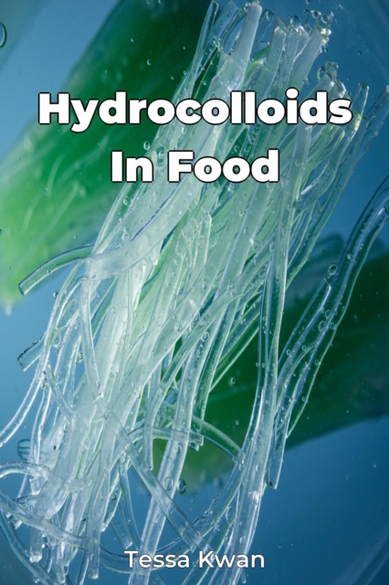 Hydrocolloids In Food