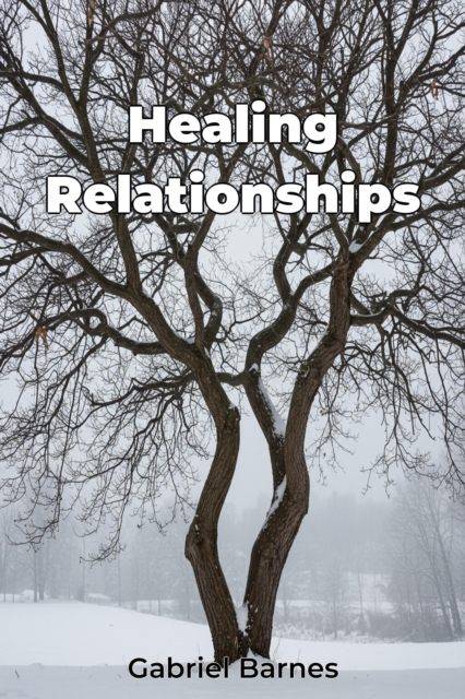 Healing Relationships