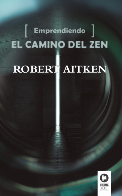 Emprendiendo el camino del Zen