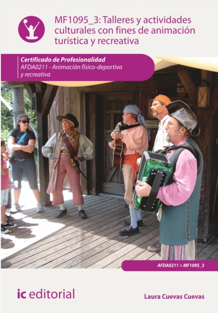 Talleres y actividades culturales con fines de animacion turistica y recreativa. AFDA0211