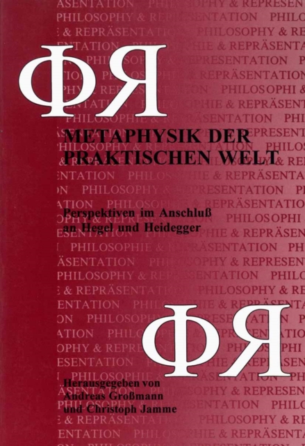 Metaphysik der praktischen Welt