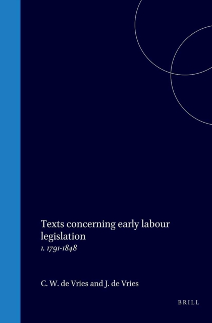 Texts concerning early labour legislation