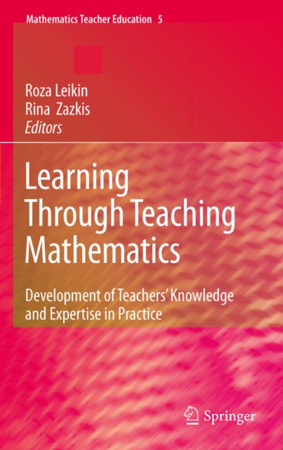 Learning Through Teaching Mathematics