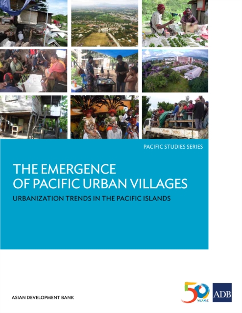 Emergence of Pacific Urban Villages