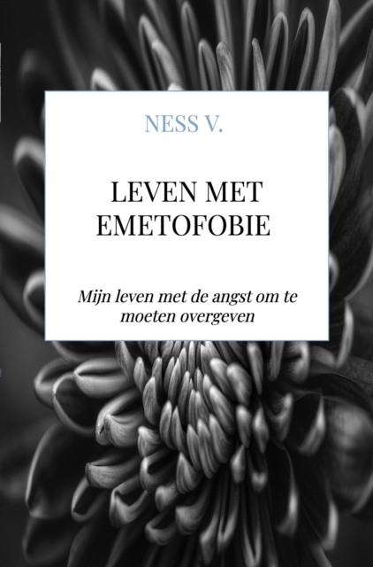 Leven met Emetofobie