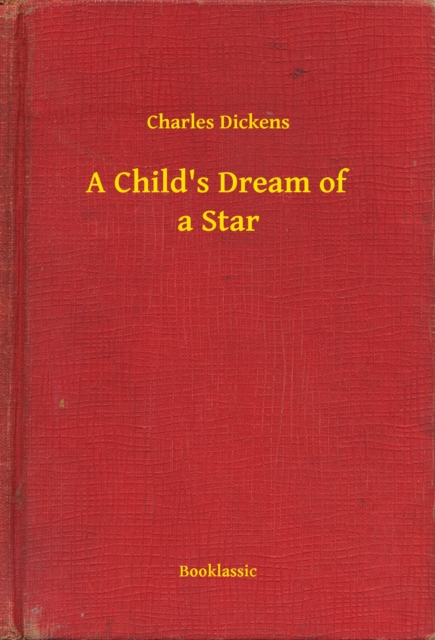Child's Dream of a Star