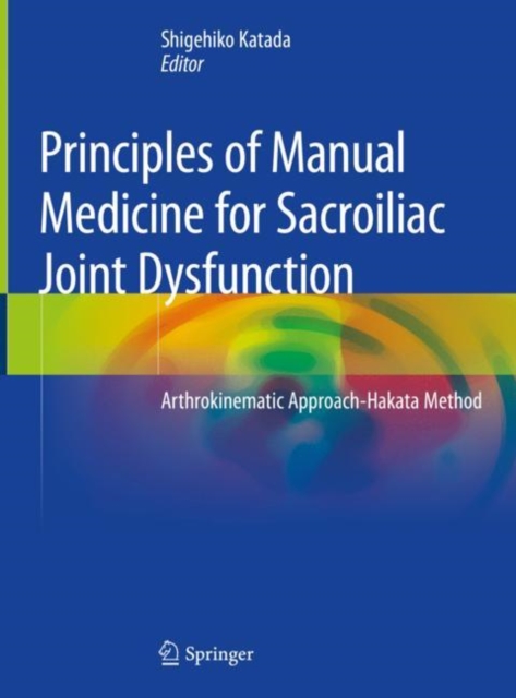 Principles of Manual Medicine for Sacroiliac Joint Dysfunction