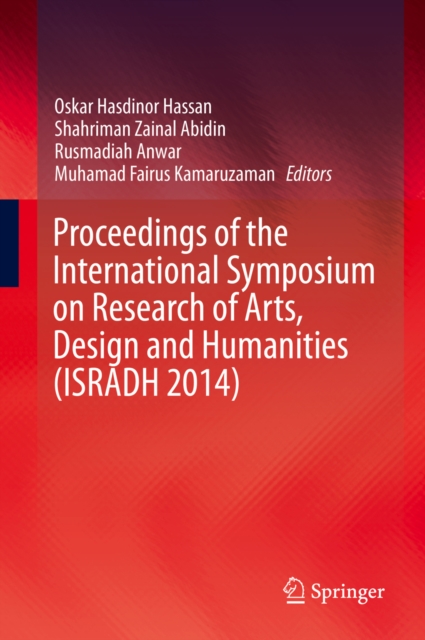 Proceedings of the International Symposium on Research of Arts, Design and Humanities (ISRADH 2014)
