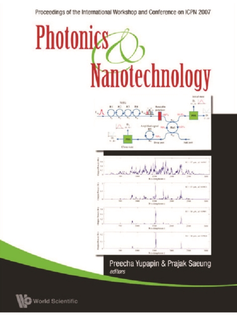 Photonics And Nanotechnology (With Cd-rom) - Proceedings Of The International Workshop And Conference On Icpn 2007