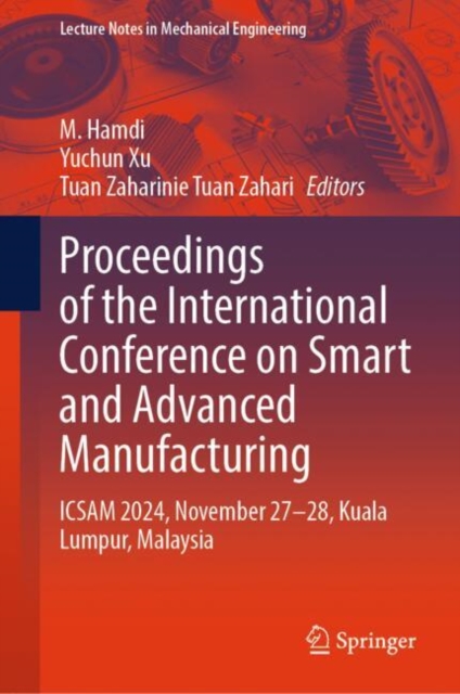 Proceedings of the International Conference on Smart and Advanced Manufacturing