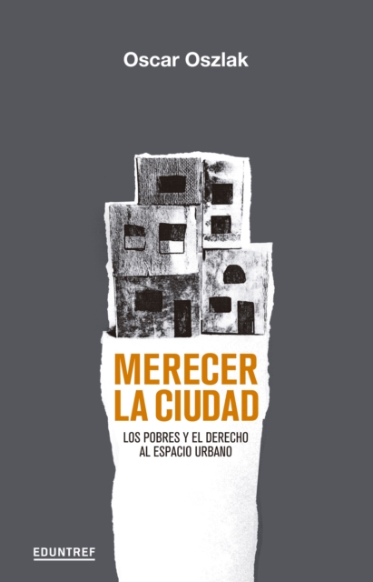 Merecer la ciudad