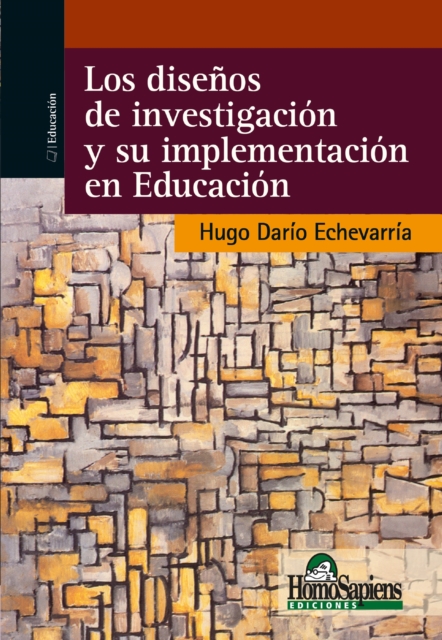 Los diseños de investigación y su implementación en Educación