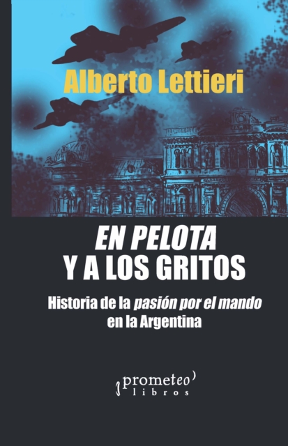 En pelota y a los gritos