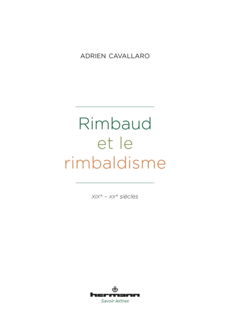 Rimbaud et le rimbaldisme