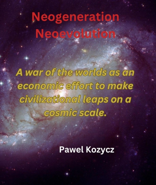Neogeneration Neoevolution