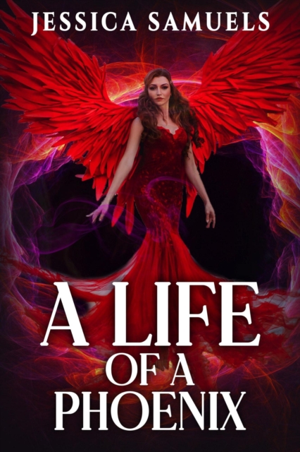 Life of a Phoenix