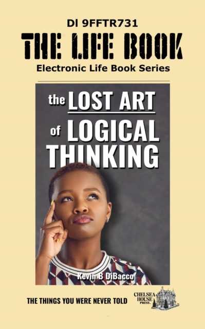 Lost Art of Logical Thinking